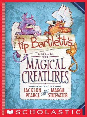 cover image of Pip Bartlett's Guide to Magical Creatures Book
